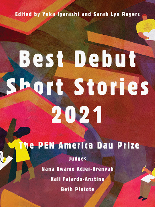 Title details for Best Debut Short Stories 2021 by Yuka Igarashi - Available